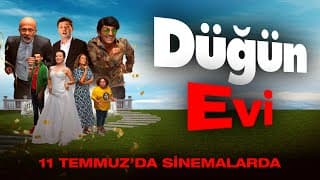 Düğün Evi  11 Temmuz'da Sinemalarda! (Fragman)
