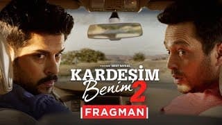 Kardeşim Benim 2 - Fragman (Sinemalarda)