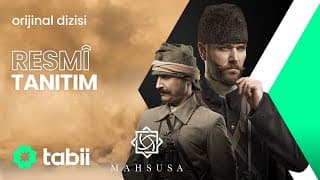 Mahsusa | Resmi Tanıtım #tabii💚