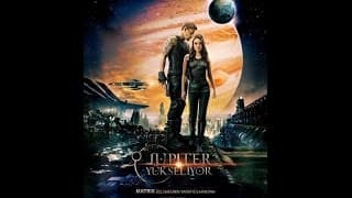 Jupiter Yükseliyor 2015 Jupiter Ascending Official Trailer