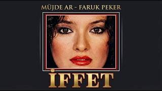 İFFET | Türk Filmi | FULL | MÜJDE AR | FARUK PEKER