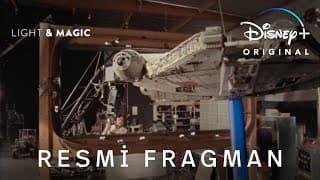 Light & Magic | Resmi Fragman | Disney+