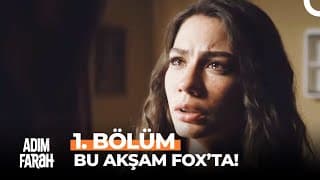 Adım Farah 1. Bölüm Bu Akşam 20.00'de  FOX'ta!