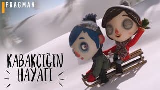 Ma Vie de Courgette (Kabakçığın Hayatı) - Türkçe Altyazılı Fragman