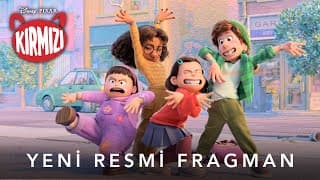 Disney ve Pixar’dan KIRMIZI | Yeni Resmi Fragman | 11 Mart 2022’de Sinemalarda