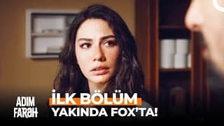Adım Farah Yakında FOX’ta!