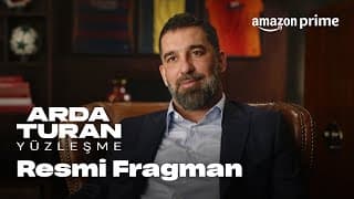 Arda Turan: Yüzleşme I Resmi Fragman