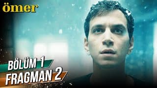 Ömer 1. Bölüm 2. Fragman