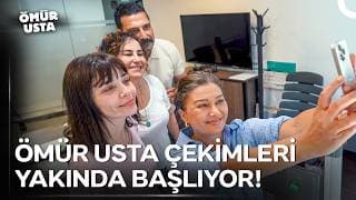 Kavuşmaya Az Kaldı ⌛ Ömür Usta Çekimleri Yakında Başlıyor!