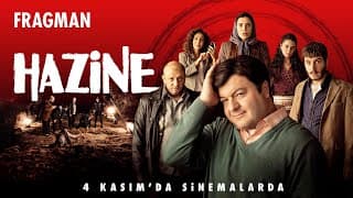 Hazine – Fragman (4 Kasım’da Sinemalarda)
