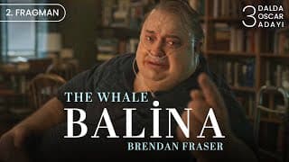 Balina | The Whale | Türkçe altyazılı fragman 2
