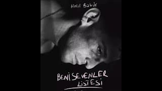 Beni Sevenler Listesi - The List of Those Who Love Me - Fragman