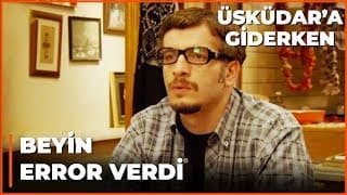 Oğuz Filiz'e Açılmaya Çalışıyor - Üsküdar'a Giderken 1. Bölüm
