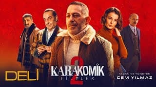 Karakomik Filmler 2 | Deli - Fragman