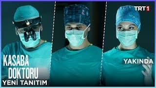 Kasaba Doktoru 2. Tanıtım | YAKINDA TRT 1'DE!