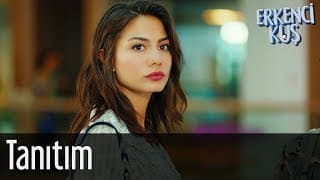Erkenci Kuş Tanıtım