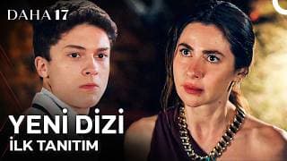 Daha 17 İlk Bölümüyle Yakında Kanal D'de! | ''Kral Olan Sen Değilsin, Kral Olan O!''