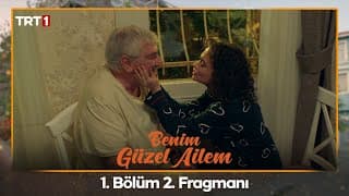 Benim Güzel Ailem 1. Bölüm 2. Fragmanı - 21 Haziran Çarşamba @trt1  'de!