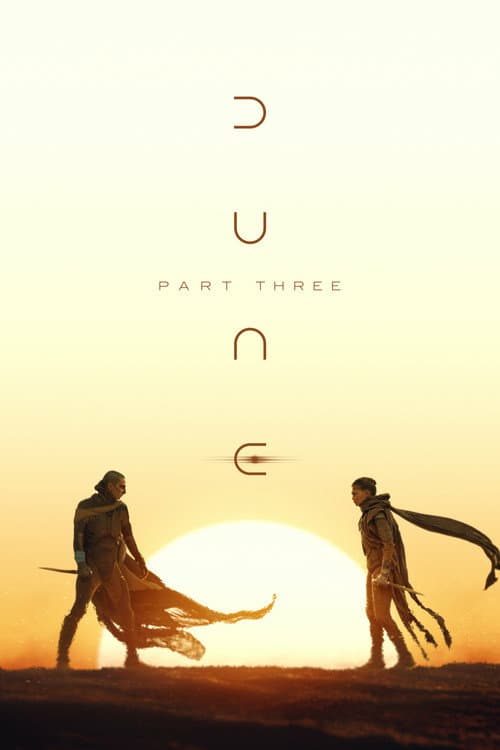 Dune: Çöl Gezegeni Bölüm Üç