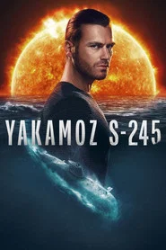 Yakamoz S-245 1. Sezon afişi