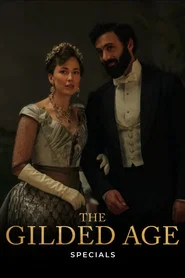 The Gilded Age Özel Bölümler afişi