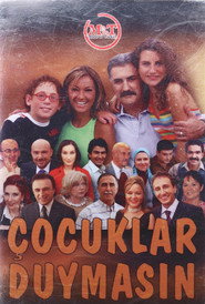 Çocuklar Duymasın 3. Sezon (Star TV) afişi