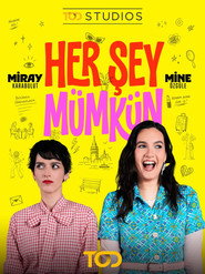 Her Şey Mümkün 1. Sezon afişi