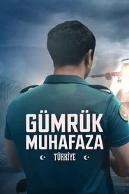 Gümrük Muhafaza Türkiye 1. Sezon afişi