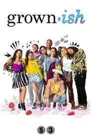 grown-ish 3. Sezon afişi