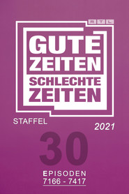Gute Zeiten, schlechte Zeiten 30. Sezon afişi