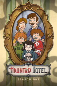 Haunted Hotel 1. Sezon afişi