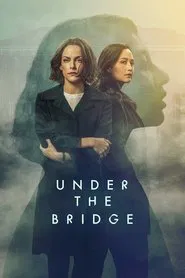 Under the Bridge Mini Dizi afişi