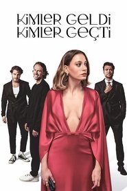 Kimler Geldi Kimler Geçti 1. Sezon afişi
