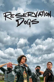 Reservation Dogs 1. Sezon afişi