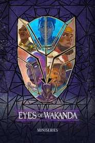 Eyes of Wakanda Mini Dizi afişi