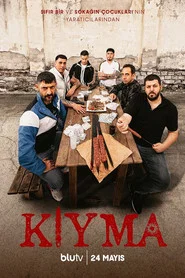 Kıyma 1. Sezon afişi