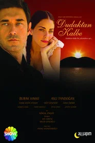 Dudaktan Kalbe 1. Sezon afişi
