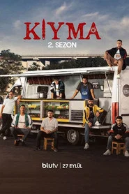 Kıyma 2. Sezon afişi