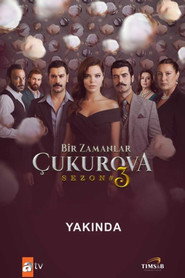 Bir Zamanlar Çukurova 3. Sezon afişi