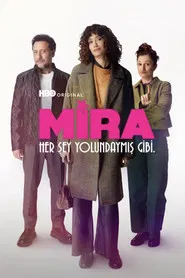 Mira: Her Şey Yolundaymış Gibi 1. Sezon afişi