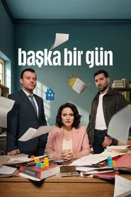 Başka Bir Gün 1. Sezon afişi