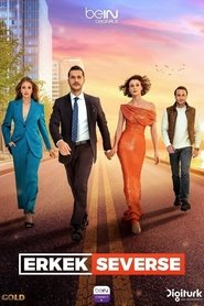 Erkek Severse 1. Sezon afişi