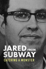 Jared from Subway: Catching a Monster 1. Sezon afişi