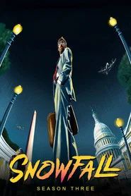 Snowfall 3. Sezon afişi