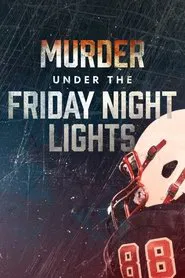 Murder Under the Friday Night Lights 2. Sezon afişi