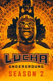 Lucha Underground 2. Sezon afişi
