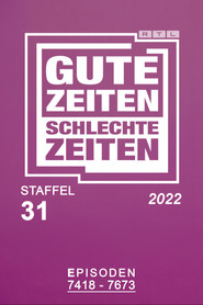 Gute Zeiten, schlechte Zeiten 31. Sezon afişi