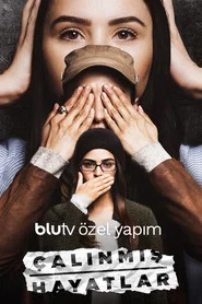 Çalınmış Hayatlar 1. Sezon afişi