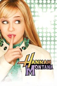 Hannah Montana 1. Sezon afişi