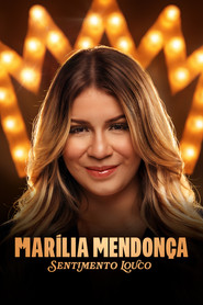 Marília Mendonça: Sentimento Louco 1. Sezon afişi